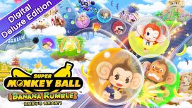 超級猴子球 香蕉大亂鬥 數位豪華版（Super Monkey Ball Banana Rumble Digital Deluxe Edition）